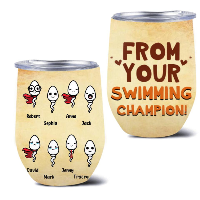 Custom Personalized Sperms Wine Tumbler - Gift Idea From Kids to Father with up to 8 Kids - From Your Swimming Champion!