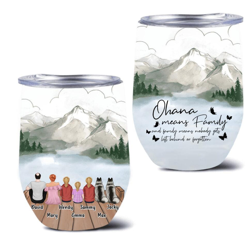 Personalized Family Wine Tumbler - Up to 4 Pets - Gift Idea for Father's Day/Mother's Day/Family - Ohana Means Family And Family Means Nobody Gets Left Behind Or Forgotten