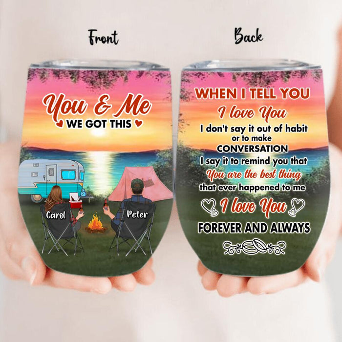 Custom Personalized Couple Camping Wine Tumbler - Couple With Up to 3 Pets - Gift Idea For Camping Lover - I Love You Forever And Always