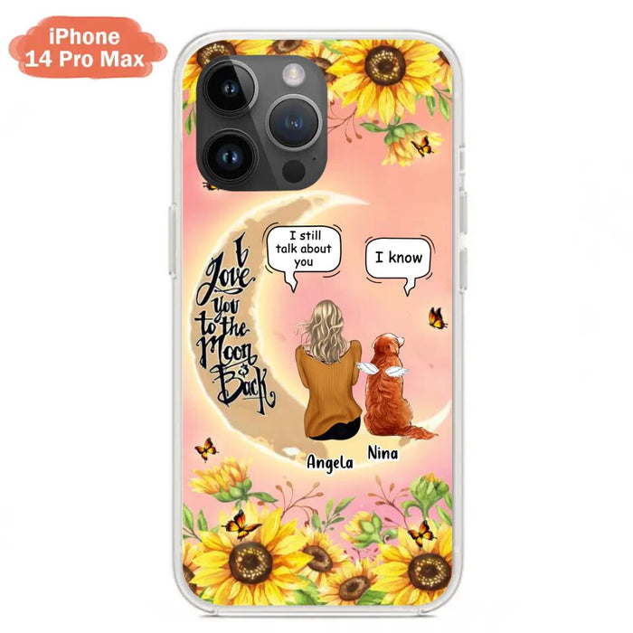 Custom Personalized Memorial Pet Sunflower Phone Case - Adult/Couple With Upto 4 Pets - Memorial Gift Idea For Dog/Cat Lovers - I Love You To The Moon & Back - Case For iPhone & Samsung