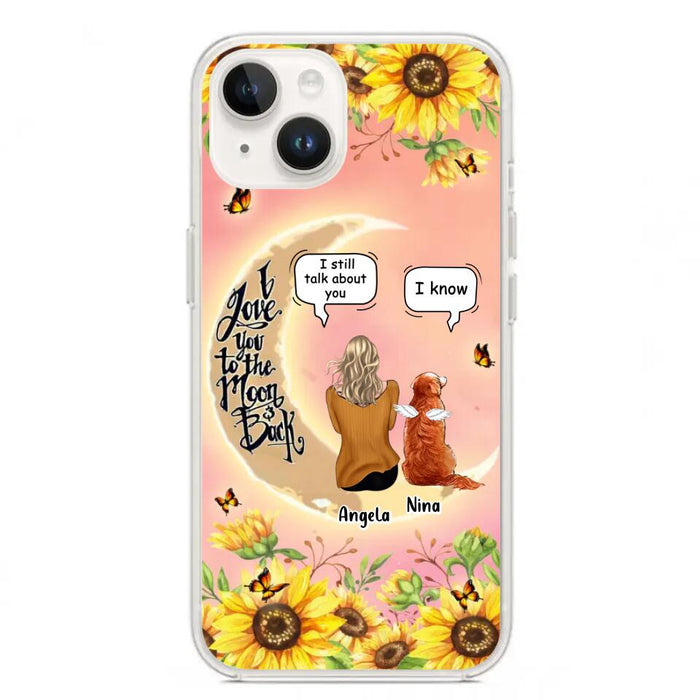 Custom Personalized Memorial Pet Sunflower Phone Case - Adult/Couple With Upto 4 Pets - Memorial Gift Idea For Dog/Cat Lovers - I Love You To The Moon & Back - Case For iPhone & Samsung