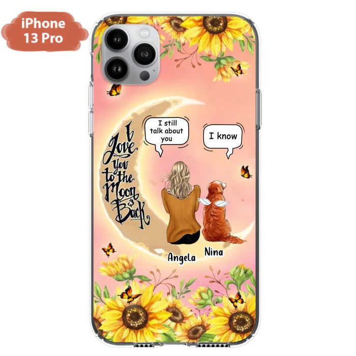 Custom Personalized Memorial Pet Sunflower Phone Case - Adult/Couple With Upto 4 Pets - Memorial Gift Idea For Dog/Cat Lovers - I Love You To The Moon & Back - Case For iPhone & Samsung