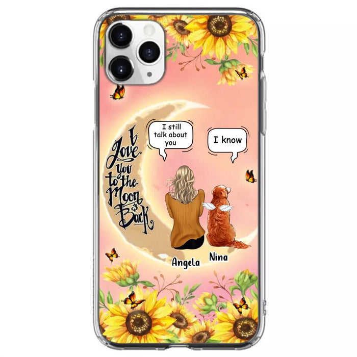 Custom Personalized Memorial Pet Sunflower Phone Case - Adult/Couple With Upto 4 Pets - Memorial Gift Idea For Dog/Cat Lovers - I Love You To The Moon & Back - Case For iPhone & Samsung