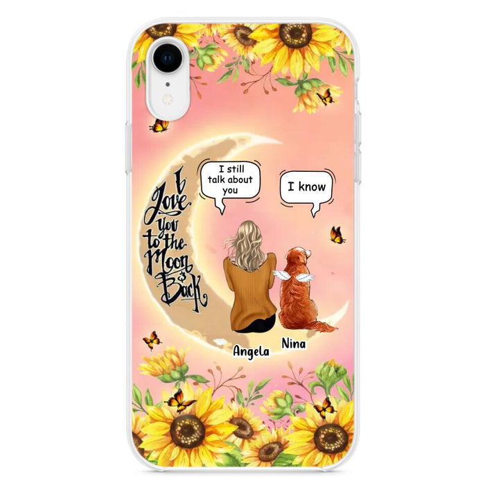 Custom Personalized Memorial Pet Sunflower Phone Case - Adult/Couple With Upto 4 Pets - Memorial Gift Idea For Dog/Cat Lovers - I Love You To The Moon & Back - Case For iPhone & Samsung