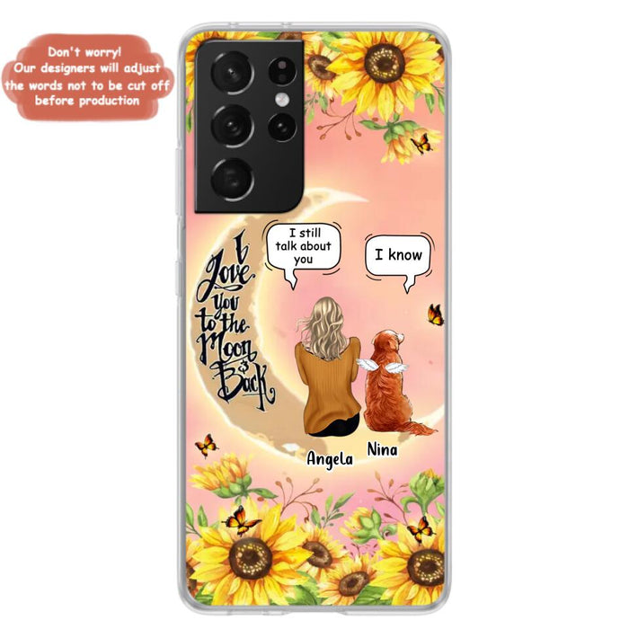 Custom Personalized Memorial Pet Sunflower Phone Case - Adult/Couple With Upto 4 Pets - Memorial Gift Idea For Dog/Cat Lovers - I Love You To The Moon & Back - Case For iPhone & Samsung