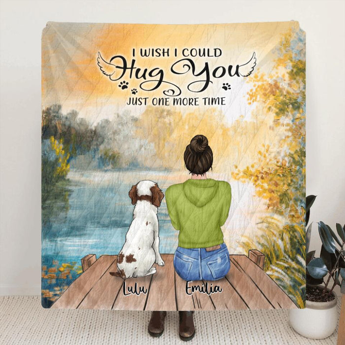 Personalized Dog Mom Blanket - Gift for Dog Lovers with up to 7 Dogs - I wish I could hug you just one more time