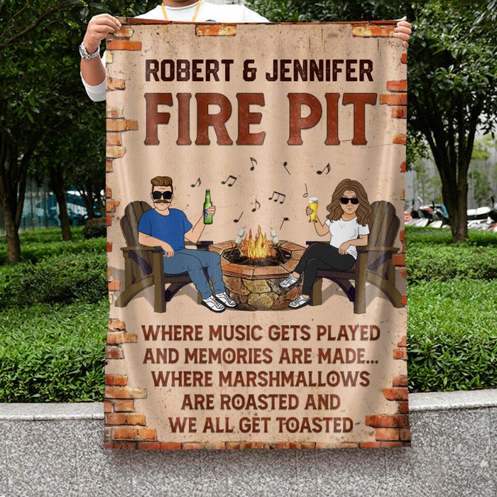 Custom Personalized Fire Pit Flag - Gift Idea For Couple - Fire Pit Where Music Gets Played And Memories Are Made