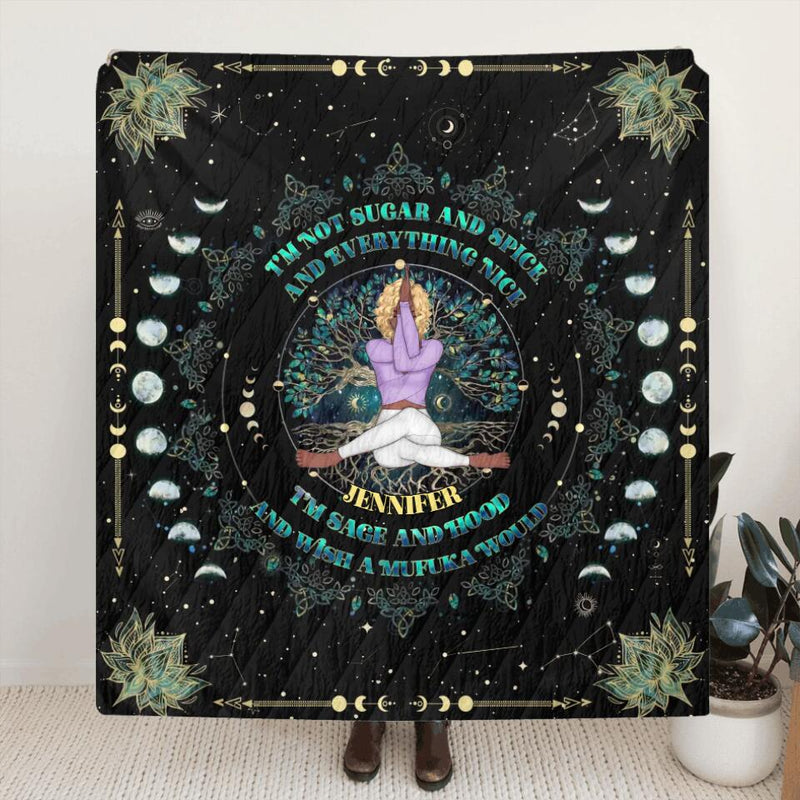 Personalized Yoga Fleece Throw Blanket/Quilt - I'm Sage and Hood and Wish A Mufuka Would - Gift Idea For Yoga Lover