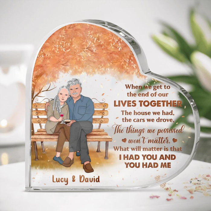 Custom Personalized Old Couple Crystal Heart - Gift Idea For Couple/ Valentine's Day Gift - When We Get To The End Of Our Lives Together