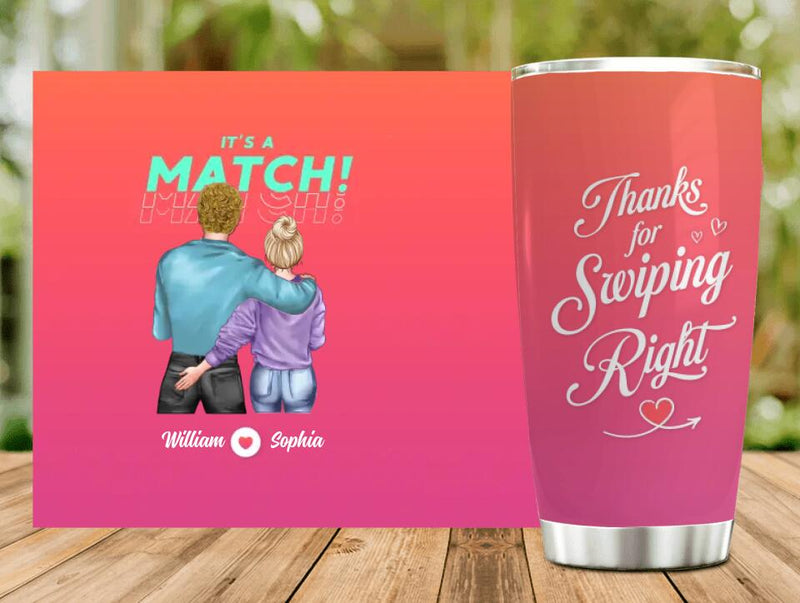 Personalized Dating App Tumbler - Gift Idea For Couples/ Valentines - It's A Match Thanks For Swiping Right