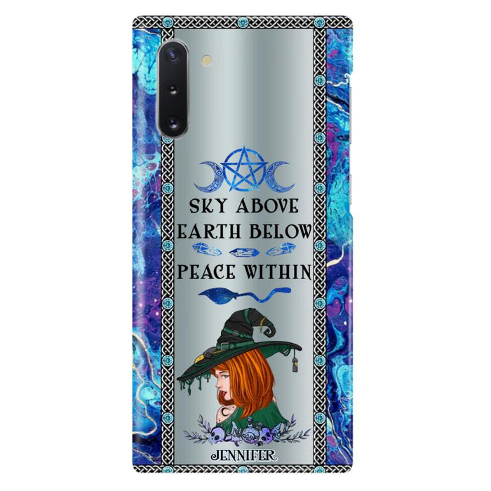 Custom Personalized Witch Phone Case - Gift Idea For Witch Lovers - Sky Above Earth Below Peace Within - Cases For iPhone & Samsung