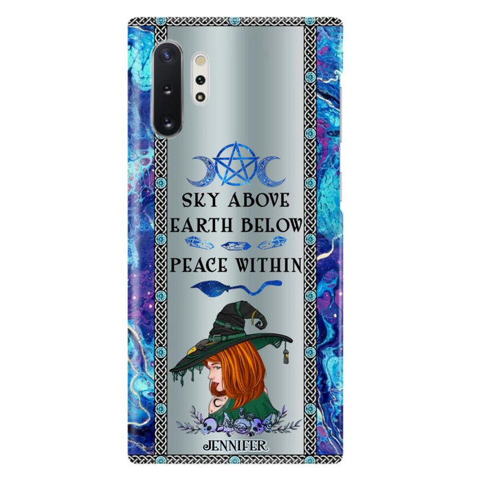 Custom Personalized Witch Phone Case - Gift Idea For Witch Lovers - Sky Above Earth Below Peace Within - Cases For iPhone & Samsung