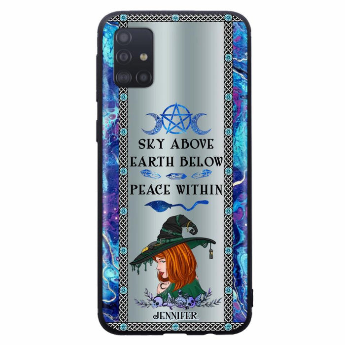 Custom Personalized Witch Phone Case - Gift Idea For Witch Lovers - Sky Above Earth Below Peace Within - Cases For iPhone & Samsung