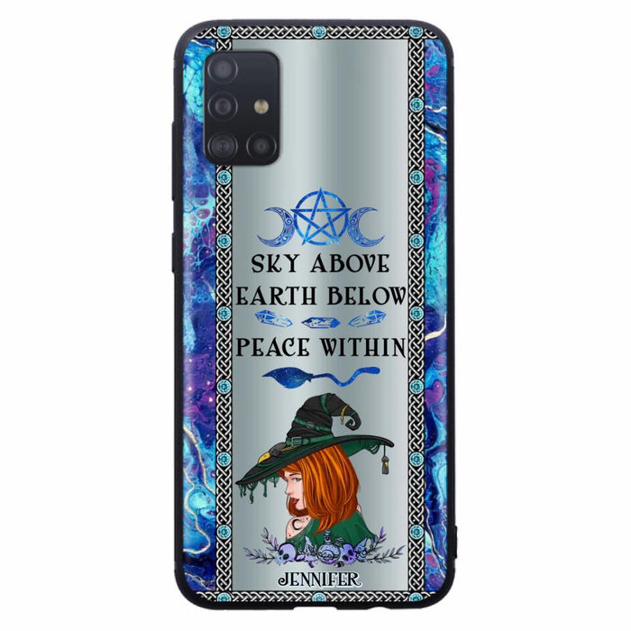 Custom Personalized Witch Phone Case - Gift Idea For Witch Lovers - Sky Above Earth Below Peace Within - Cases For iPhone & Samsung