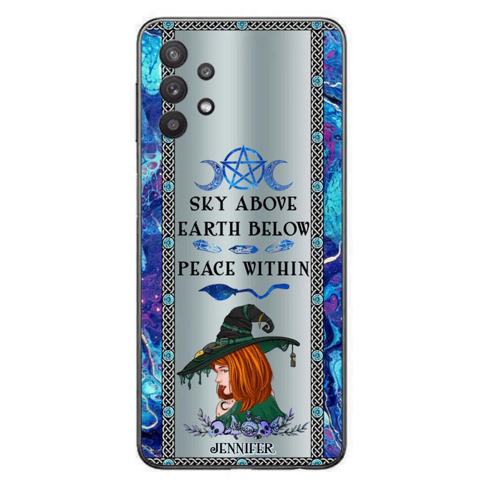 Custom Personalized Witch Phone Case - Gift Idea For Witch Lovers - Sky Above Earth Below Peace Within - Cases For iPhone & Samsung