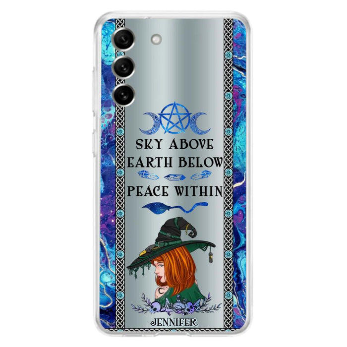 Custom Personalized Witch Phone Case - Gift Idea For Witch Lovers - Sky Above Earth Below Peace Within - Cases For iPhone & Samsung