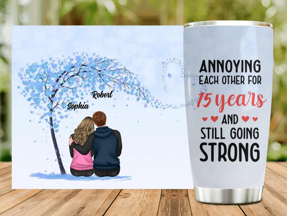 Custom Personalized Couple Tumbler - Gift Idea For Couple/Lovers - Annoying Each Other For 15 Years & Still Going Strong