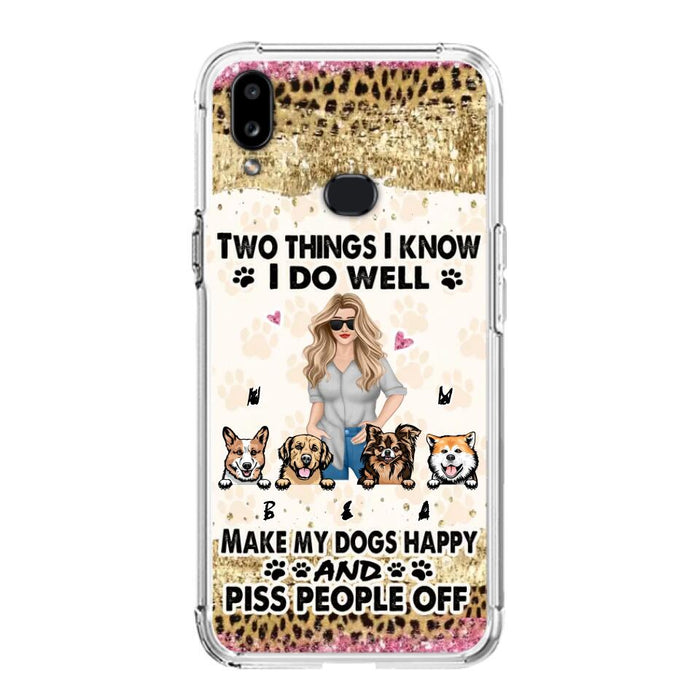 Custom Personalized Happy Dog Mom Phone Case - Gift Idea For Dog Lovers/Dog Owners - Upto 4 Dogs - Two Things I Know I Do Well  - Case For iPhone & Samsung