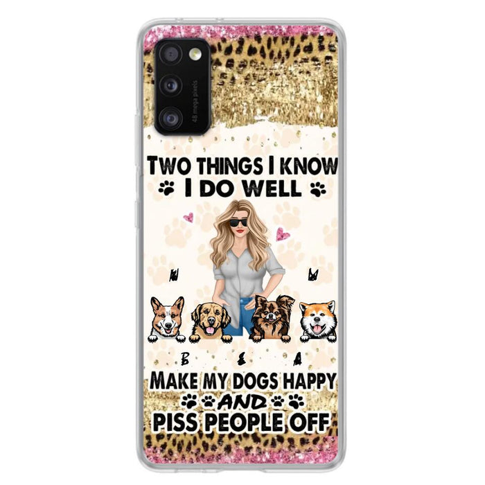 Custom Personalized Happy Dog Mom Phone Case - Gift Idea For Dog Lovers/Dog Owners - Upto 4 Dogs - Two Things I Know I Do Well  - Case For iPhone & Samsung