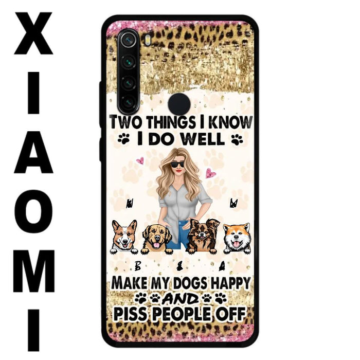 Custom Personalized Happy Dog Mom Phone Case - Gift Idea For Dog Lovers/Dog Owners - Upto 4 Dogs - Two Things I Know I Do Well - Case For Oppo, Xiaomi & Huawei