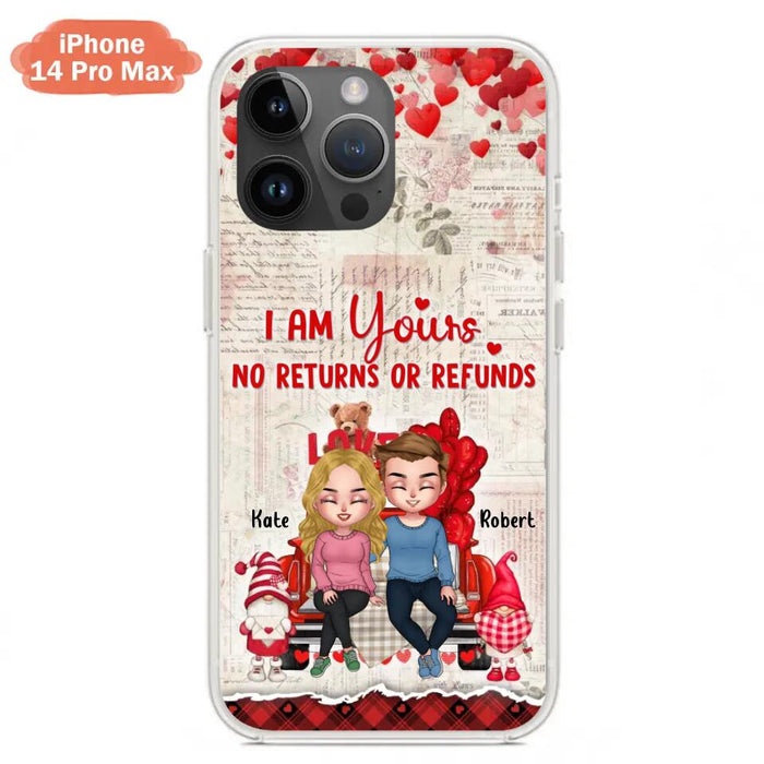 Custom Personalized Couple Truck Phone Case - Gift For Couple - Mother's Day Gift For Wife From Husband - I Am Yours No Returns Or Refunds - Case For iPhone And Samsung