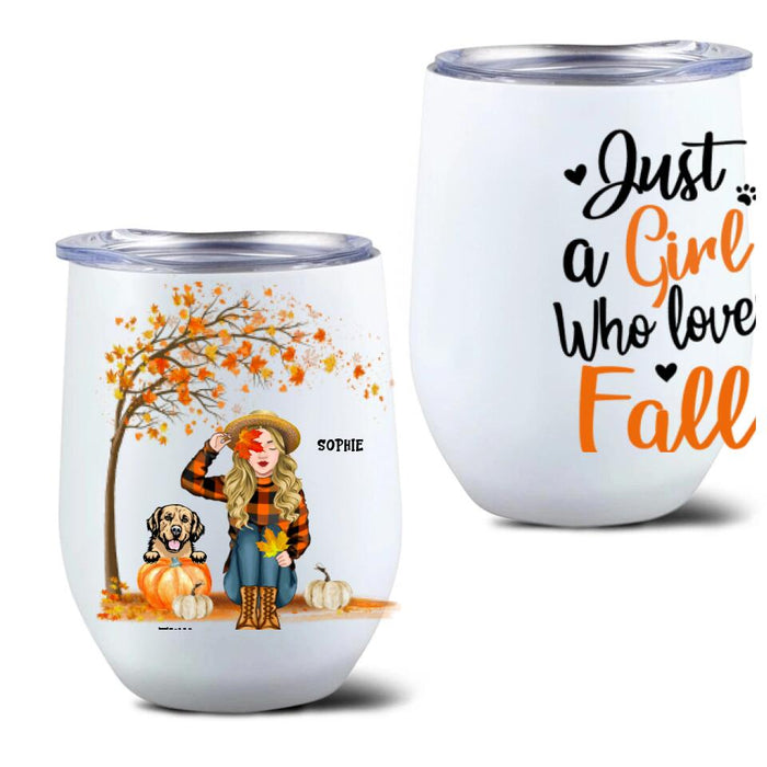 Custom Personalized Fall Dog Mom Wine Tumbler - Upto 4 Pets - Best Gift For Dog Lovers - Just A Girl Who Loves Fall - MTJKZW