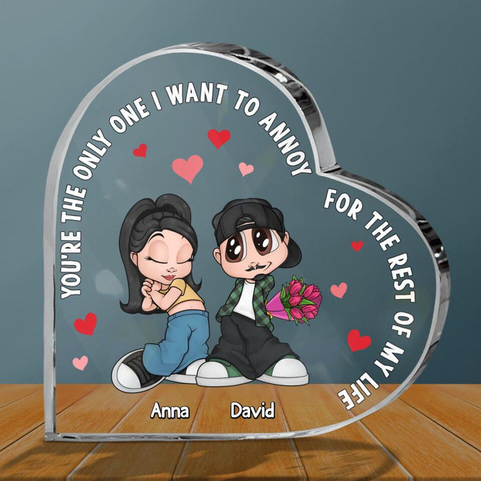 Custom Personalized Chicano Couple Crystal Heart - Gift Idea For Couple/ Mother's Day Gift For Wife From Husband - You're The Only One I Want To Annoy For The Rest of My Life