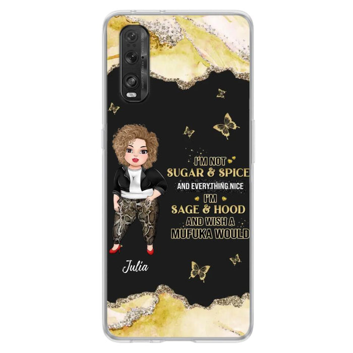 Custom Personalized Chubby Girl Phone Case for Xiaomi/ Oppo/ Huawei - Gift Idea For Friends/ Birthday - I'm Sage & Hood And Wish A Mufuka Would