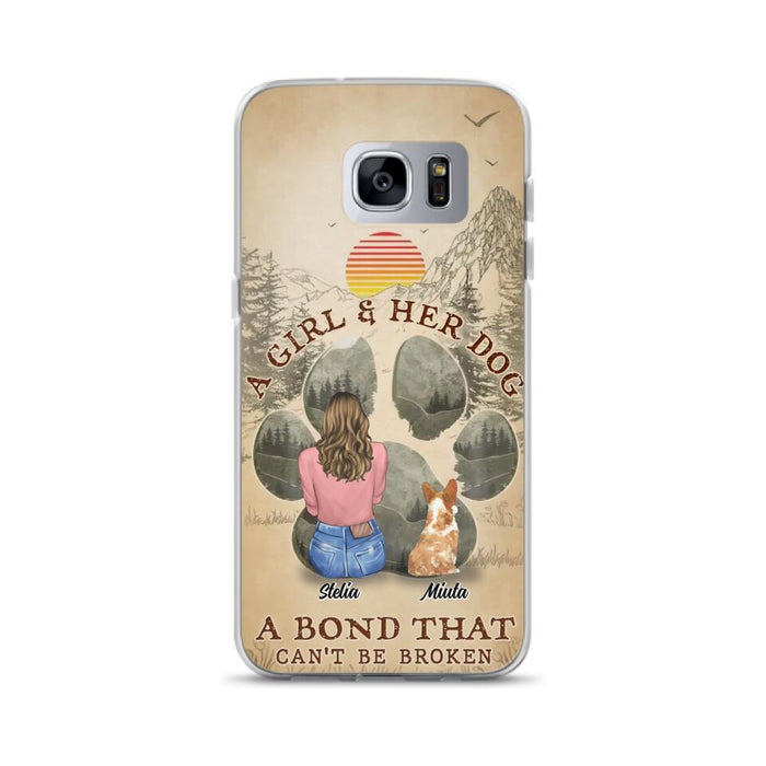 Custom Personalized Pet Mom Phone Case - Gifts For Pet Lovers With Upto 4 Pets - A Girl And Her Dog A Bond That Can't Be Broken - Case For iPhone & Samsung