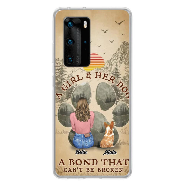 Custom Personalized Pet Mom Phone Case - Gifts For Pet Lovers With Upto 4 Pets - A Girl And Her Dog A Bond That Can't Be Broken - Case For Oppo, Xiaomi & Huawei