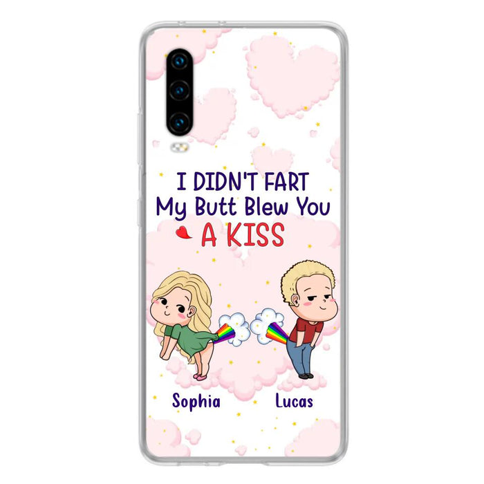 Custom Personalized Fart Couple Phone Case - Funny Valentine's Day Gift For Couple - I Didn't Fart My Butt Blew You A Kiss - Case For Xiaomi, Oppo And Huawei