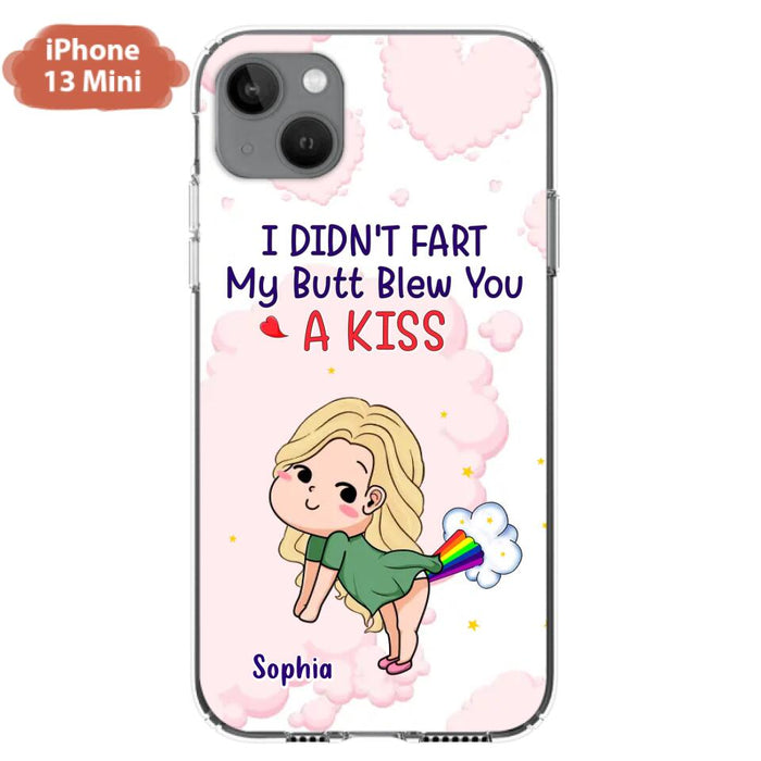 Personalized Fart Couple Phone Case - Funny Valentine's Day Gift For Couple - I Didn't Fart My Butt Blew You A Kiss - Case For iPhone And Samsung