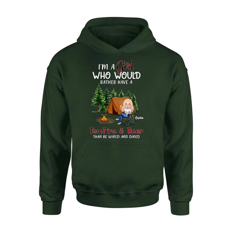 Personalized Camping Girl T-shirt/Long Sleeve/Sweatshirt/Hoodie - Gift Idea For Camping Lover - I'm A Girl Who Would Rather Have A Bonfire & Beer Than Be Wined And Dined