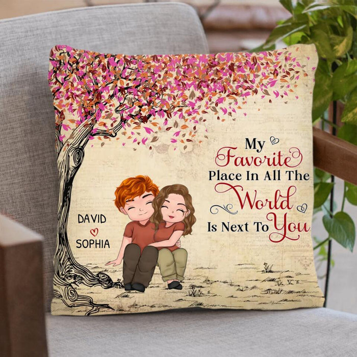 Custom Personalized Couple Pillow Cover - Gift Idea For Couple/ Mother's Day Gift For Wife From Husband - My Favorite Place In All The World Is Next To You