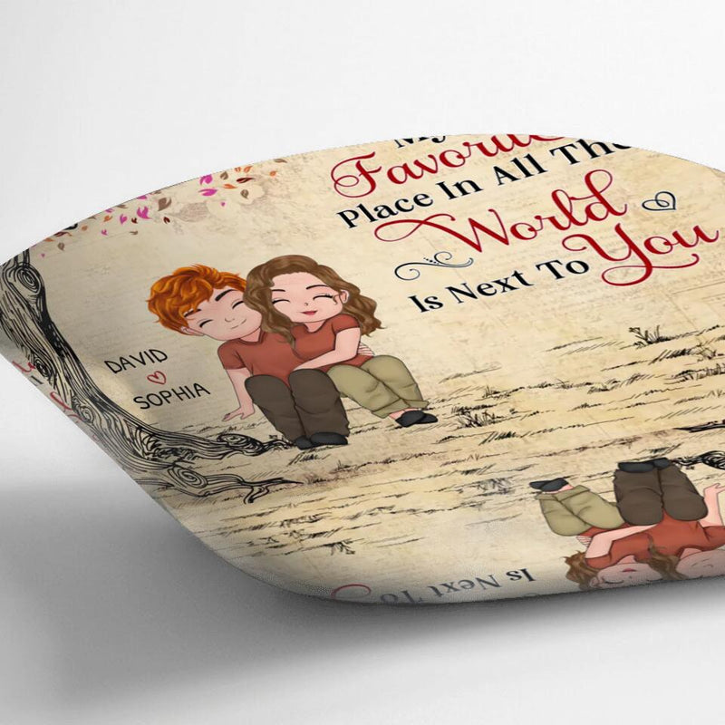 Personalized Couple Pillow Cover - Gift Idea For Couple/Mother's Day Gift For Wife From Husband - My Favorite Place In All The World Is Next To You
