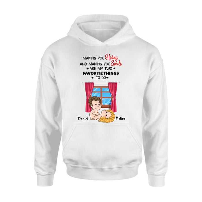 Personalized Shirt/Hoodie/Long Sleeve/Sweatshirt - Valentine's Day Gift - Making You Horny And Making You Smile Are My Two Favorite Things To Do