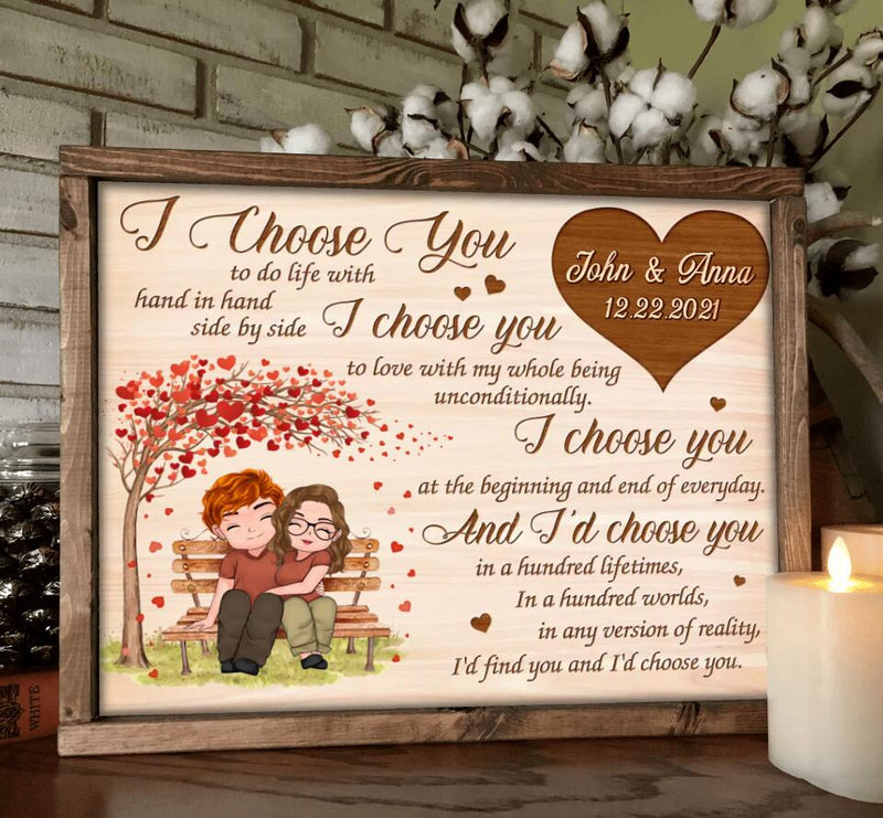 Personalized Couple Poster - Gift Idea For Couple/Mother's Day Gift For Wife From Husband - I Choose You To Do Life With Hand In Hand Side By Side