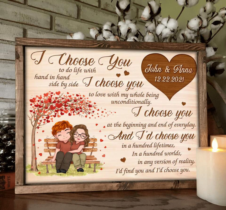 Custom Personalized Couple Poster - Gift Idea For Couple/ Mother's Day Gift For Wife From Husband - I Choose You To Do Life With Hand In Hand Side By Side