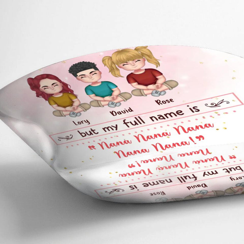 Personalized Grandma Pillow Cover - Mother's Day Gift For Grandma/Mother - My Nickname Is Nana