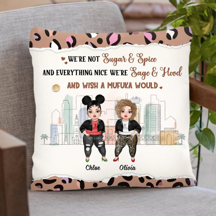 Custom Personalized Besties Pillow Cover - Gift For Friends/ Besties/ Sisters - Upto 4 Girls - We're Not Sugar & Spice And Everything Nice