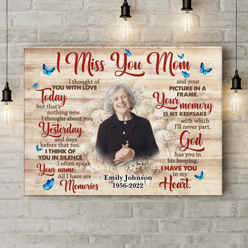 Custom Personalized Memorial Mom Canvas - Memory Gift For Loss Mom - I Miss You Mom