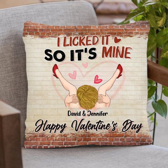 Custom Personalized Valentines Pillow Cover - Valentines Gift Idea - I Licked It So It's Mine, Happy Valentine's Day