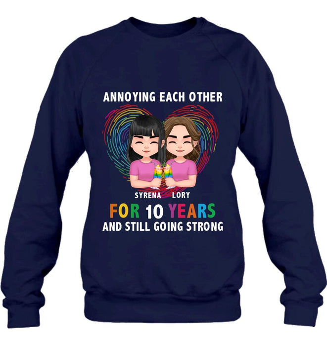 Custom Personalized LGBT Couple T-shirt/ Long Sleeve/ Sweatshirt/ Hoodie - Gift Idea For Gay/ Lesbian Couple - Annoying Each Other For 10 Years And Still Going Strong