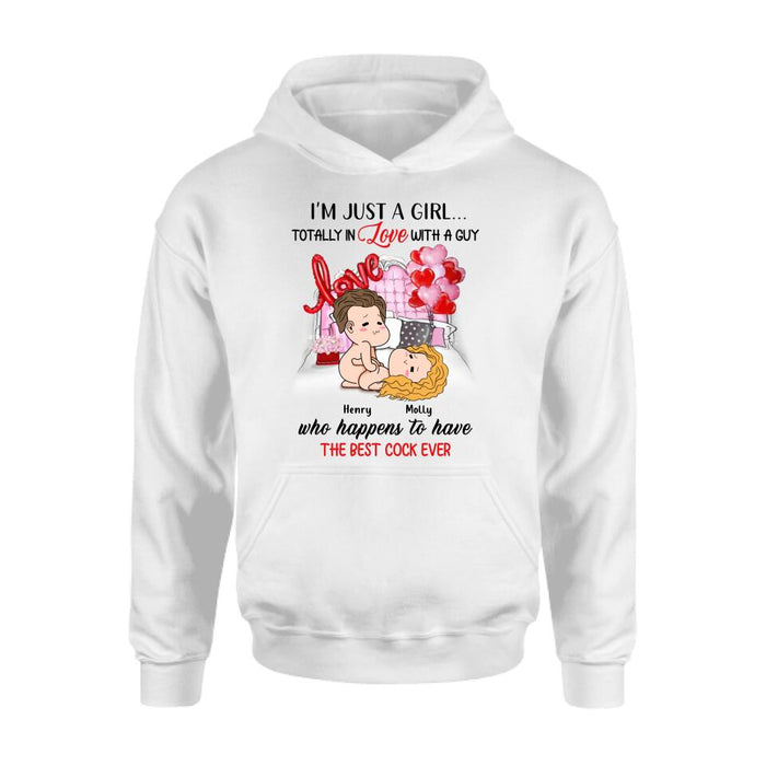 Custom Personalized T-Shirt/Hoodie/Long Sleeve/Sweatshirt - Valentine's Day Gift - I'm Just A Girl Totally In Love With A Guy Who Happens To Have The Best Cock Ever