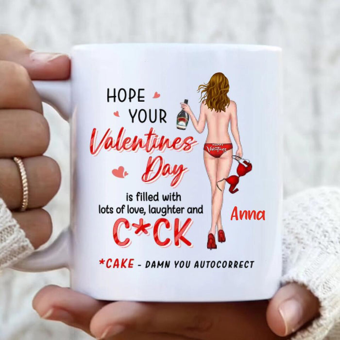 Custom Personalized Valentine Girl Mug - Gift Idea For Valentine's Day/Birthday - Hope Your Valentine's Day Is Filled With Lots Of Love, Laughter