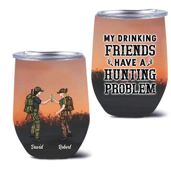 Custom Personalized Hunting Friends Drinking Wine Tumbler - Upto 4 People - Gift Idea For Friends/ Couple/ Drinking/ Hunting Lovers - Drinking Beer Shooting Deer