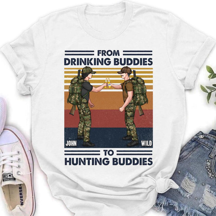 Custom Personalized Hunting Buddies T-shirt/ Long Sleeve/ Sweatshirt/ Hoodie - Gift Idea For Hunting Lover/ Friends/ Buddies - From Drinking Buddies To Hunting Buddies