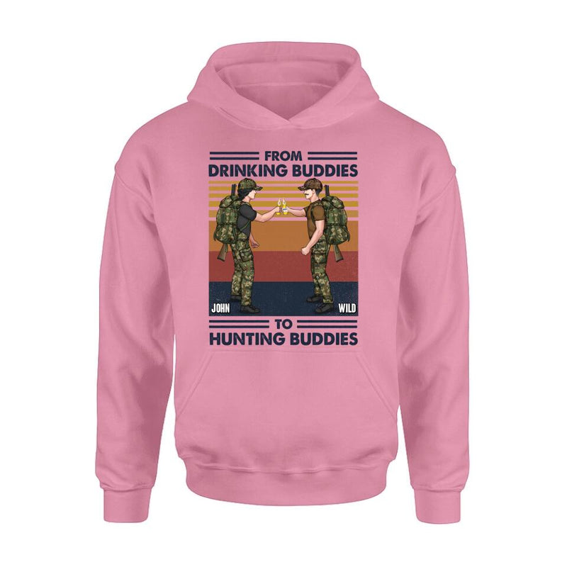 Personalized Hunting Buddies T-shirt/Long Sleeve/Sweatshirt/Hoodie - Gift Idea For Hunting Lover/Friends/Buddies - From Drinking Buddies To Hunting Buddies