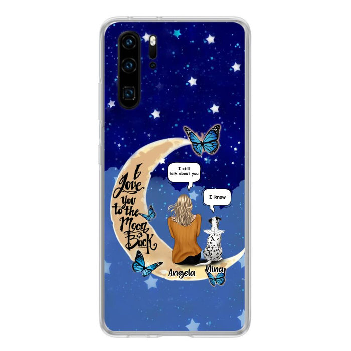 Custom Personalized Memorial Pet Phone Case - Up to 4 Pets - Best Gift For Dog/Cat Lover - I Love You To The Moon & Back - For Xiaomi, Oppo And Huawei Phone Case