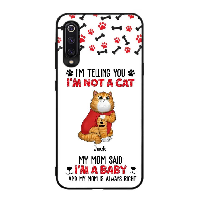 Custom Personalized Dog/ Cat Phone Case - Upto 4 Pets - Birthday, Loving Gift For Cat & Dog Lover, Pet Owner, Pet Mom, Pet Dad - My Mom Said I'm A Baby - Case For Xiaomi/ Oppo/ Huawei